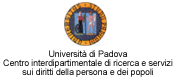 Universit degli Studi di Padova Centro interdipartimentale di ricerca e servizi sui diritti della persona e dei popoli